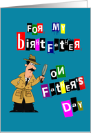 Birth Father Father’s Day With Detective Image card