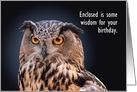 Eagle Owl Birthday Wisdom card