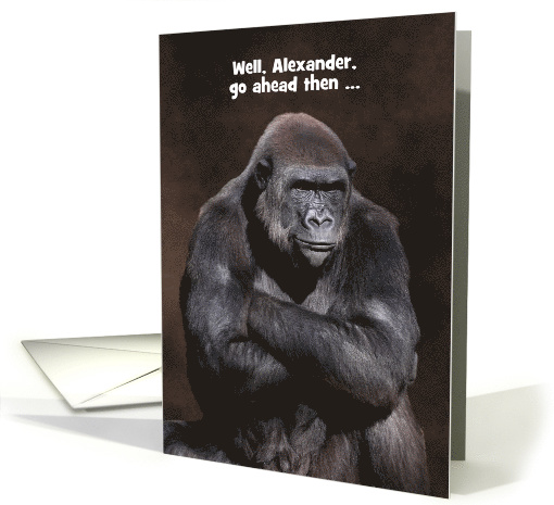 Custom Grumpy Male Gorilla with a Don't Care Attitude card (1607804)