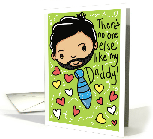 Daddy's Ties, and Everything Nice for his Special Birthday! card