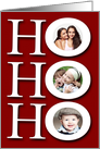 Ho Ho Ho Custom Photo Christmas Text card