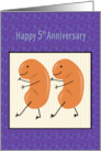 Kidney Transplant 5th Anniversary Kidney Beans card