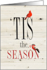 Christmas Tis the Season Text Card with Red Birds card