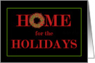 Christmas Home for the Holidays Text Design with Wreath card