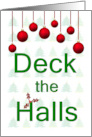 Christmas Deck the Halls Text with Red Baubles card