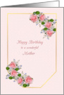 Birthday to Mother with Pink Roses card