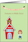 Graduation to Middle School with Schoolhouse and Girl card