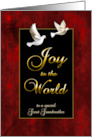 Christmas Joy to the World with Two White Doves to Great Grandmother card