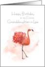 Birthday Future Granddaughter in Law Pink Flamingo card