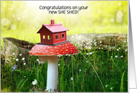 Congratulations on Your New She Shed Birdhouse Mushroom card