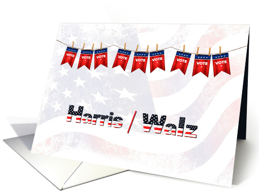 Vote for Harris and Walz with Vote Flags and US Flag card (1652588)