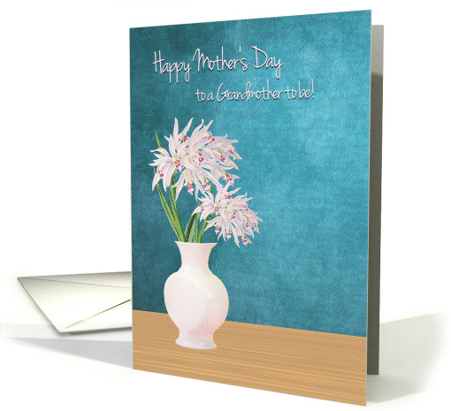 Mother's Day to Grandmother to Be with Pink Orchids in Vase card