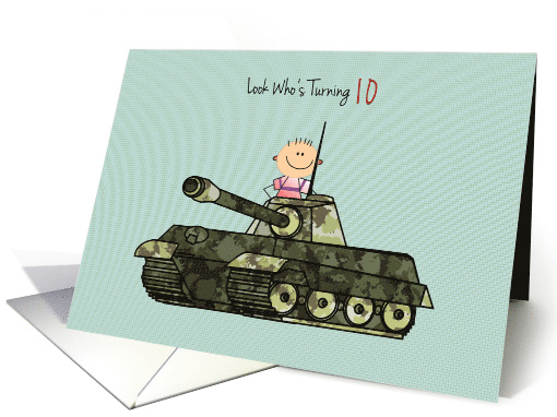 10th Birthday Boy with Camouflage Tank card (1689858)