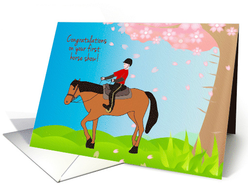 Congratulations on Your First Horse Show with Horse and Rider card