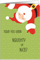 Naughty or Nice Christmas with Cute Santa card