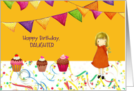 Birthday for Daughter with Cupcakes Streamers and Flags card