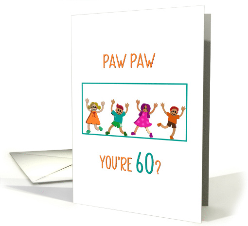 Paw Paw 60th Birthday from Grandchildren with Jumping Kids card