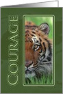 Courage Tiger - Cancer Patient Encouragement card