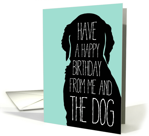 Happy Birthday from Me and the Dog Blank Inside card (1629484)