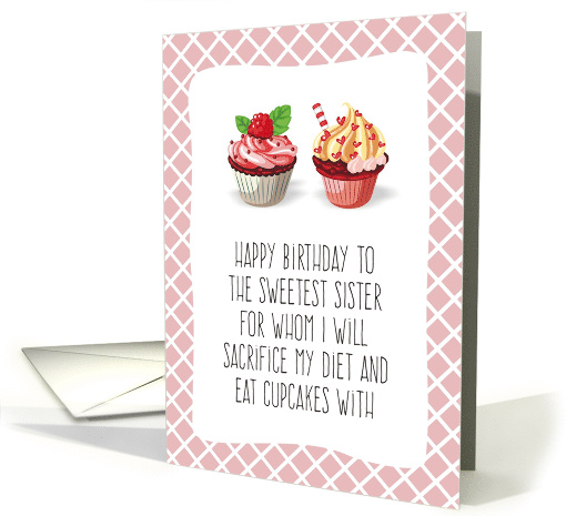 Sisters on Diet Birthday Cupcakes Blank Inside card (1634592)