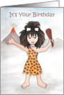 Female Birthday Funny Go Wild Cavewoman in Animal Print card