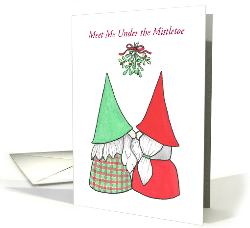 Merry Christmas Meet Me Under the Mistletoe Gnome Couple card