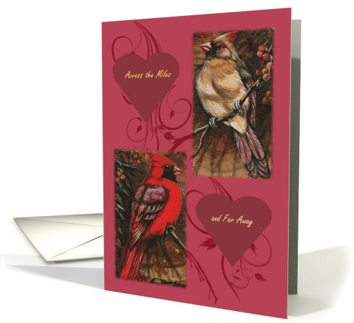 For Valentine Cardinal Pair Across the Miles and Far Away card