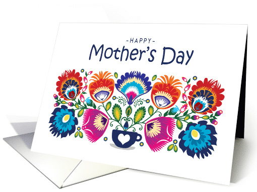 Happy Mothers Day Beautiful Folklore Flowers Mix of Colours card