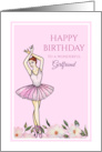 For Girlfriend on Birthday Ballerina with Pink Dress Illustration card