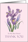 Thank You for Best Friend Purple Irises Flower Watercolor Painting card