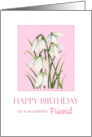 For Friend on Birthday Watercolor Snowdrops Bloom Painting card