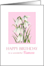 For Fiancee on Birthday Watercolor Snowdrops Bloom Painting card