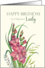 For a Lady on Birthday Watercolor Peachy Gladioli Floral Painting card