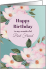 For Best Friend on Birthday Watercolor Pink Roses Botanical Painting card