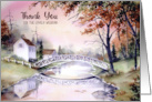 Thank You for The Lovely Weekend Arched Bridge Maine Painting card