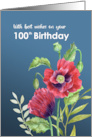 For 100th Birthday Red Poppies Watercolor Botanical Floral Painting card