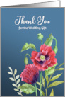 Thank You for Wedding Gift Red Poppies Watercolor Botanical Painting card