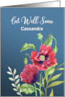 For Cassandra Custom Get Well Soon Red Poppies Watercolor Painting card