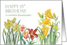 For Granddaughter on 15th Birthday Spring Flowers Watercolor Painting card