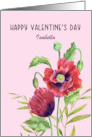 For Isabella on Valentines Day Red Poppies Watercolor Flower Painting card
