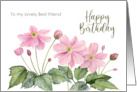 For Best Friend on Birthday Pink Japanese Anemone Watercolor Painting card