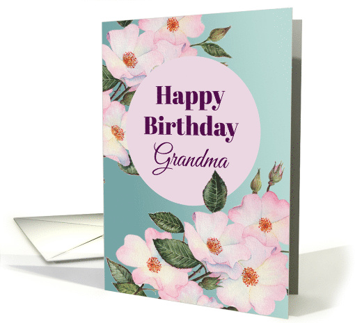 For Grandma on Birthday Watercolor Pink Roses Floral Illustration card