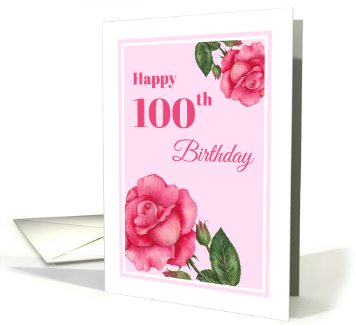 General 100th Birthday Watercolor Pink Rose Floral Illustration card