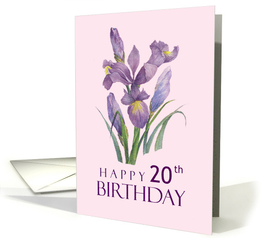 Happy 20th Birthday Purple Irises Watercolor Floral Illustration card