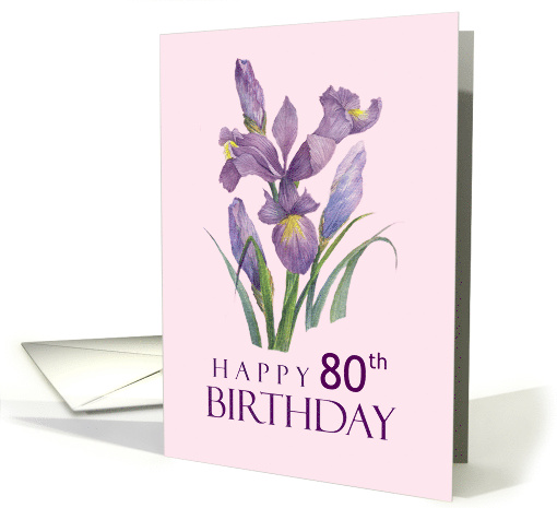 Happy 80th Birthday Purple Irises Watercolor Floral Illustration card