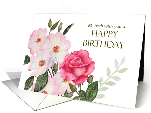 From Both of Us on Birthday Watercolor Pink Roses Illustration card