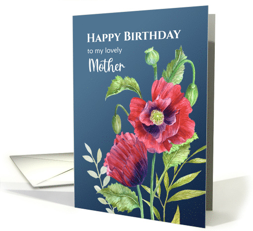 For Mother on Birthday Red Poppies Watercolor Illustration card