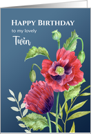 For My Twin on Birthday Red Poppies Floral Illustration card