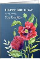 For Step Daughter on Birthday Red Poppies Floral Illustration card