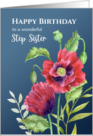For Step Sister on Birthday Red Poppies Watercolor Floral Illustration card